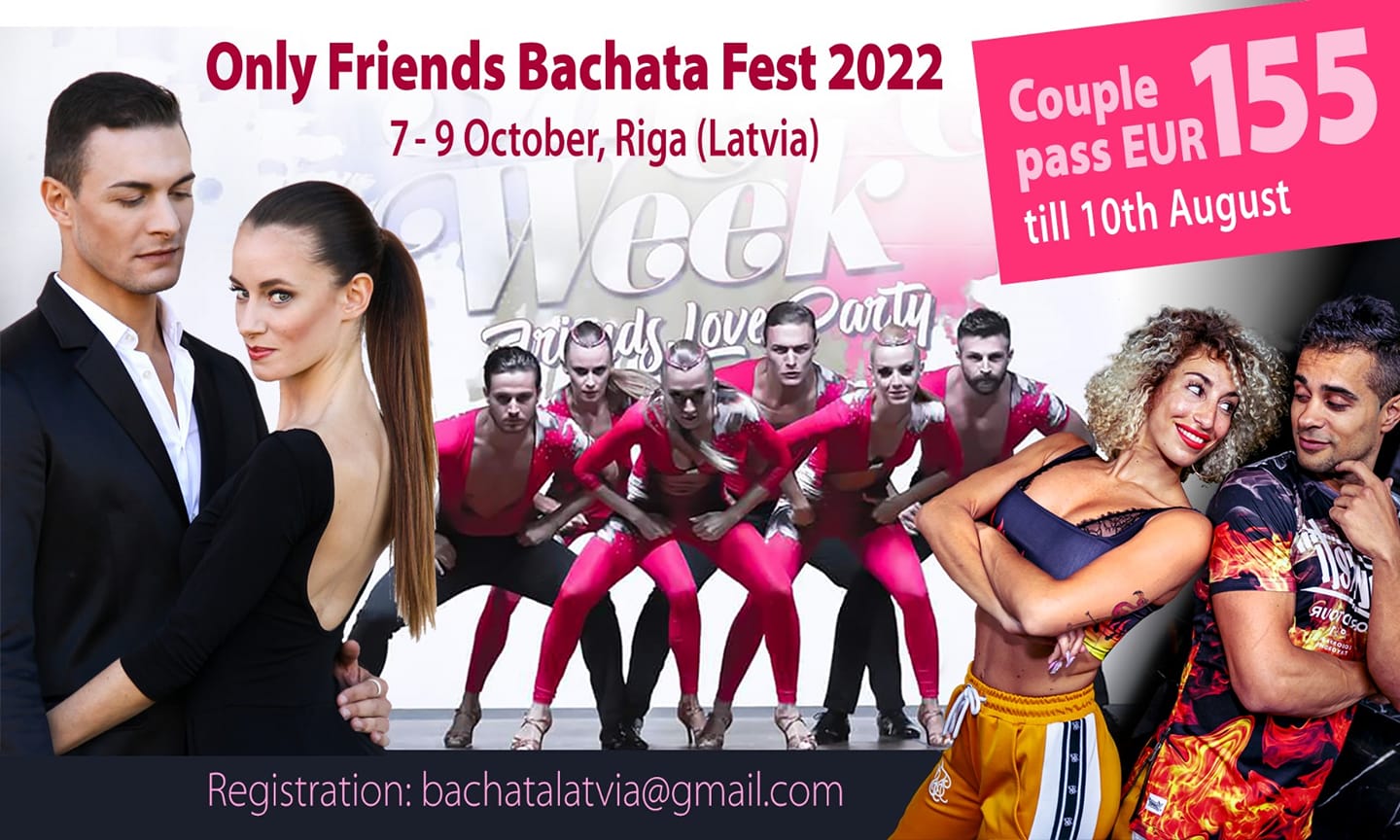 ONLY FRIENDS BACHATA FEST 2022